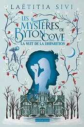 Les Mystères de Byton Cove - La nuit de la disparition