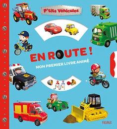 En route ! Mon premier livre animé