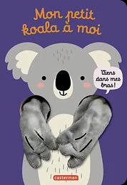 Viens dans mes bras ! - Viens dans mes bras - Mon petit koala à moi