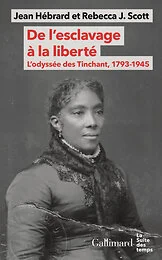 De l'esclavage à la liberté