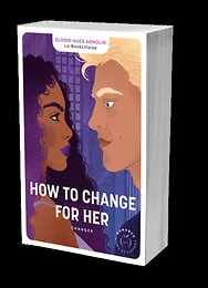 How to change for her : changer 