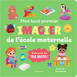 Mon tout premier imagier - L'école maternelle
