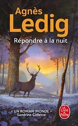 Répondre à la nuit