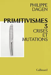 Primitivismes III