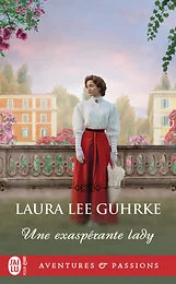 Une exaspérante lady