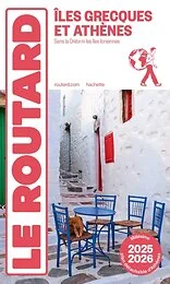 Guide du Routard Îles grecques et Athènes 2025/26