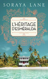 L'héritage d'Esméralda