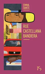Rue Castellana Bandiera