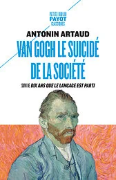 Van Gogh le suicidé de la société