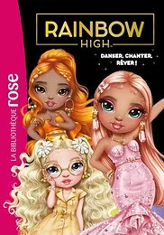 Rainbow High 20 - Danser, chanter, rêver !