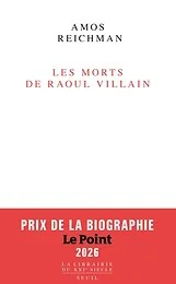 Les Morts de Raoul Villain
