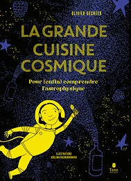 La Grande Cuisine cosmique