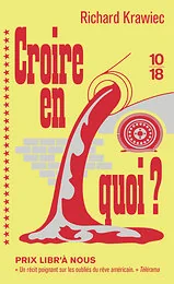 Croire en quoi ?