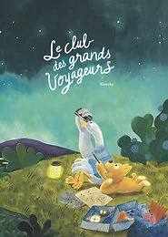 Le club des grands voyageurs