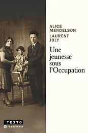 Une jeunesse sous l'Occupation