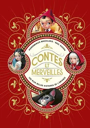 Contes & merveilles - Les plus belles histoires de l'enfance