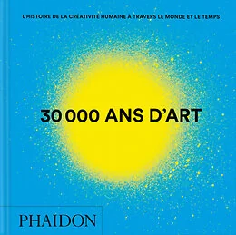 30 000 ans d'art