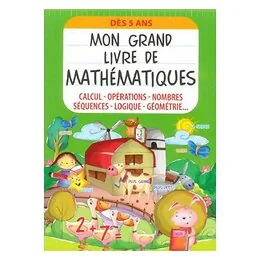 Mon grand livre de mathématiques Maxilivres
