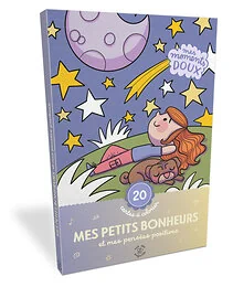 Mes petits bonheurs et mes pensées positives