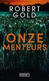 Onze menteurs