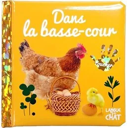 Bébé touche-à-tout - Dans la basse-cour - Tome 57