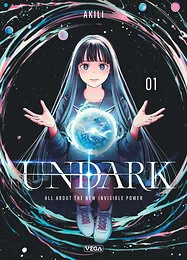 Undark - Tome 1