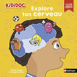 Explore ton cerveau