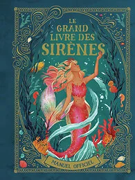 Le grand livre des sirènes