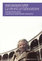 La vie est un laboratoire