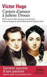 Carnets d'amour à Juliette Drouet