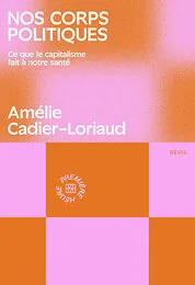 Nos corps politiques