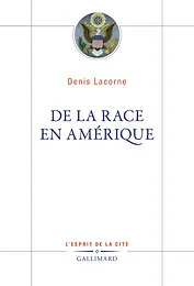 De la race en Amérique