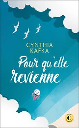 Pour qu'elle revienne