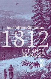 1812, Le Fiancé de Russie