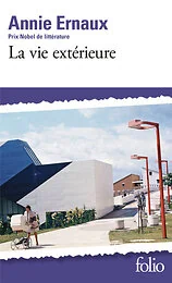 La vie extérieure