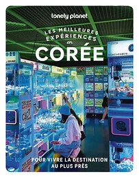Les meilleures Expériences en Corée 1ed