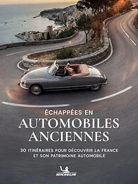 Échappées en automobiles anciennes
