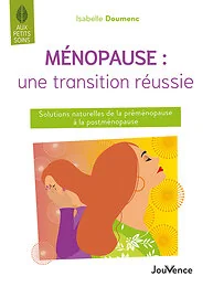 Ménopause : une transition réussie