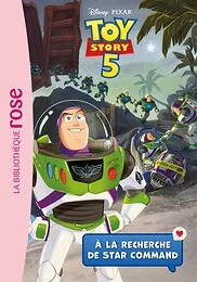 Toy Story 5, Tome 01 - À la recherche de Star Command