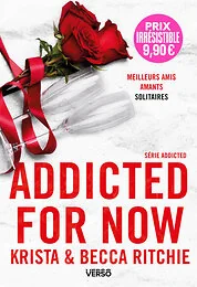 Addicted for now (opération prix irrésistible) - T.3