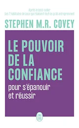 Le pouvoir de la confiance