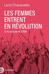 Les femmes entrent en Révolution