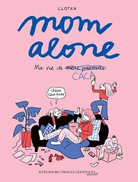 Mom alone