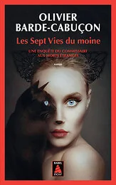 LES SEPT VIES DU MOINE