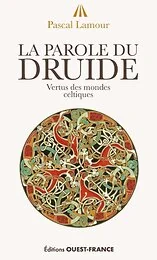 La parole du druide