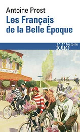 Les Français de la Belle Époque