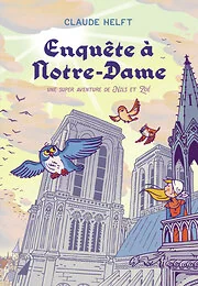 Enquête à Notre-Dame