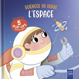 L'espace - Sciences en herbe
