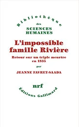 L'impossible famille Rivière