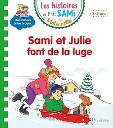 Les histoires de P'tit Sami Maternelle (3-5 ans) : Sami fait de la luge